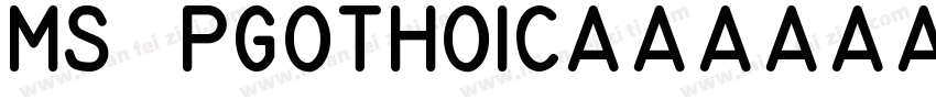 MS PGothoic字体转换